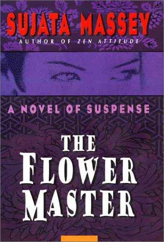 The Flower Master by Sujata Massey book cover