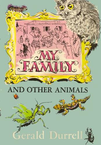 My Family and Other Animals by Gerald Durrell book cover