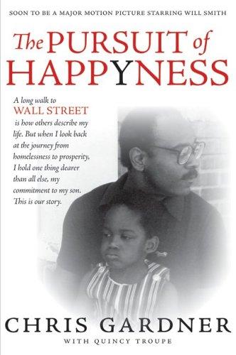 The Pursuit of Happyness by Chris Gardner book cover