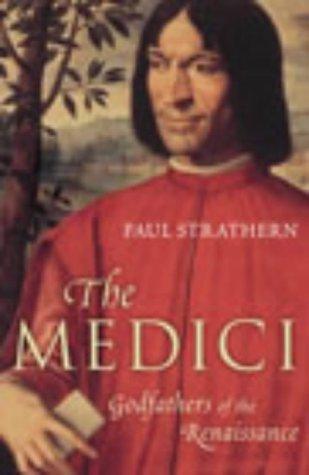 The Medici: Power, Money, and Ambition in the Italian Renaissance by Paul Strathern book cover