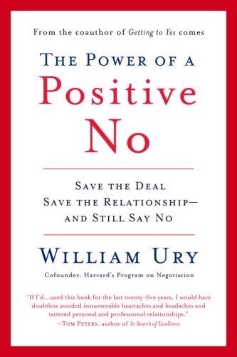 The Power of a Positive No by William Ury book cover