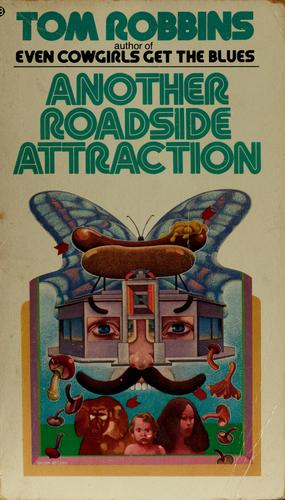 Another Roadside Attraction by Tom Robbins book cover
