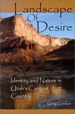 Landscape of Desire: El Pueblo de Nuestra Señora la Reina de los Ángeles del Río de Porciúncula by Greg Gordon book cover
