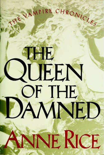 The Queen of the Damned by Anne Rice book cover