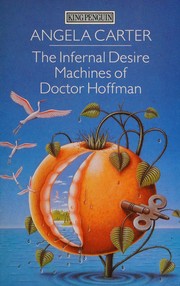 The Infernal Desire Machines of Doctor Hoffman by Angela Carter book cover