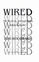 Wired: A Romance by Bob Woodward book cover