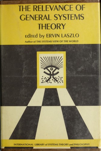 General Systems Theory: Foundations, Development, Applications by Ludwig von Bertalanffy book cover