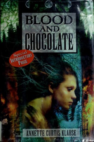 Blood and Chocolate by Annette Curtis Klause book cover
