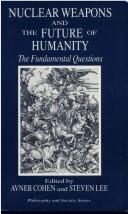 Nuclear Weapons and the Future of Humanity by G. R. B. T. A. K. R. T. L. M. C. J. R. B. I. A. A. Z. K. R book cover