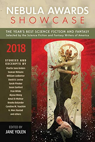 Nebula Awards Showcase 2018 by Jane Yolen, Alyssa Wong book cover