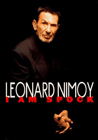 I Am Spock by Leonard Nimoy book cover