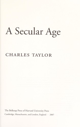 A Secular Age by Charles Taylor book cover