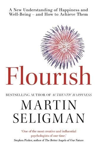 Flourish: A Visionary New Understanding of Happiness and Well-Being by Martin E.P. Seligman book cover