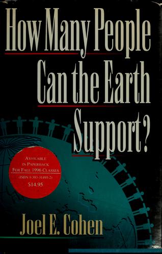 How Many People Can the Earth Support? by Joel E. Cohen book cover