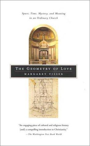 Geometry of Love by Margaret Visser book cover