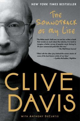 The Soundtrack of My Life by Clive Davis book cover