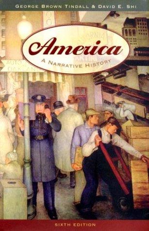 America: A Narrative History by George Brown Tindall and David E. Shi book cover