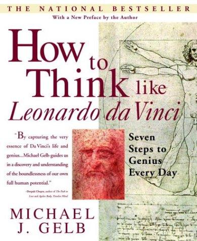 How to Think Like Leonardo Da Vinci by Michael J. Gelb book cover