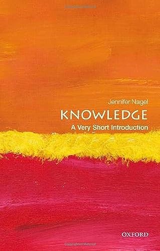 Knowledge: A Very Short Introduction by Jennifer Nagel book cover