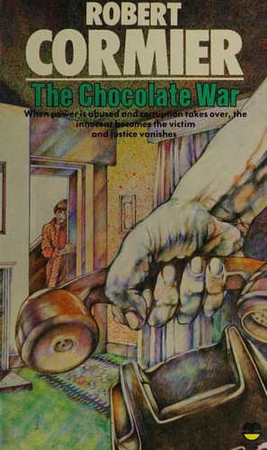 The Chocolate War by Robert Cormier book cover