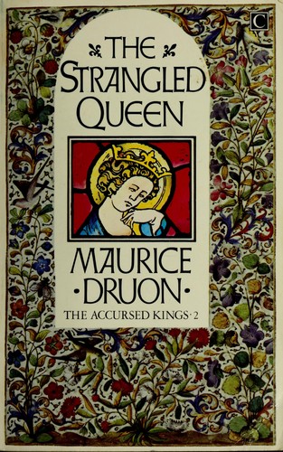 The Accursed Kings: The Iron King by Maurice Druon book cover