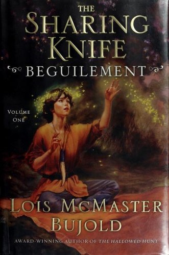 The Sharing Knife: Beguilement by Lois McMaster Bujold book cover