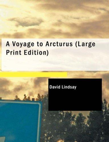 A Voyage to Arcturus by David Lindsay book cover