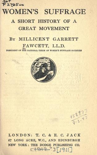 Women's Suffrage: A Short History by Millicent Garrett Fawcett book cover