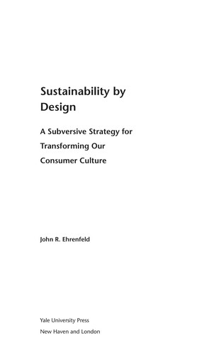 Sustainability by Design: Substantiating the New Economy by John R. Ehrenfeld book cover