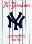 The Yankees: A History of the Bronx Bombers by Phil Pepe book cover