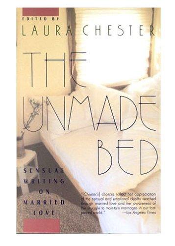 The Unmade Bed: The Unseen Life of Woody Allen by Laura Chester book cover