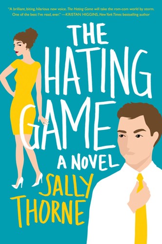 The Hating Game by Sally Thorne book cover
