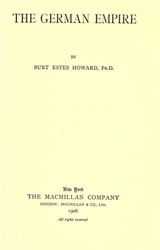 The German Empire: A History 1871–1918 by Burt Estes Howard book cover