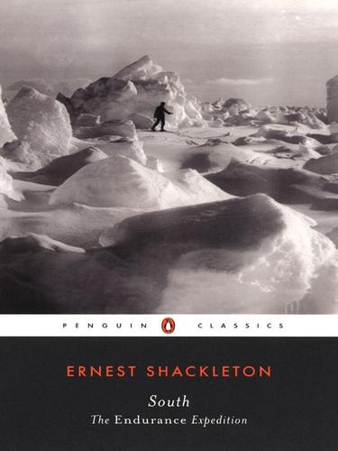 South: The Story of Shackleton's Last Expedition 1914-1917 by Ernest Shackleton book cover
