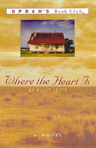 Where the Heart Is by Billie Letts book cover