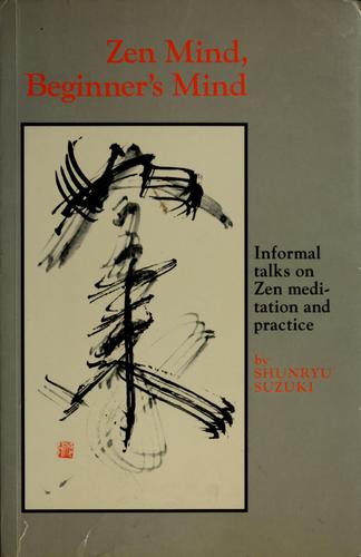 Zen Mind, Beginner's Mind by Shunryu Suzuki book cover