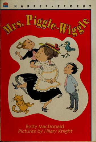 Mrs. Piggle-Wiggle by Betty MacDonald book cover