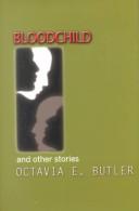 Bloodchild and Other Stories by Octavia E. Butler book cover