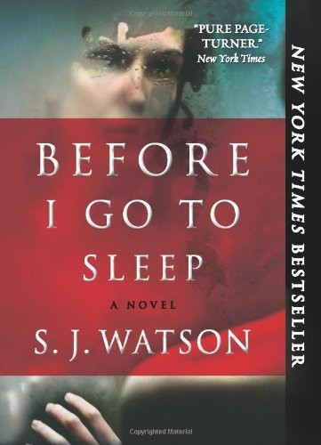 Before I Go to Sleep by S.J. Watson book cover