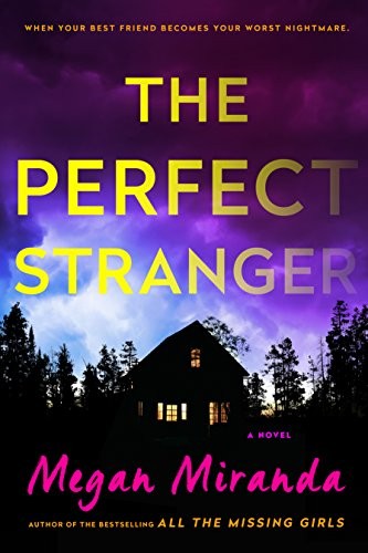 The Perfect Stranger by Megan Miranda book cover