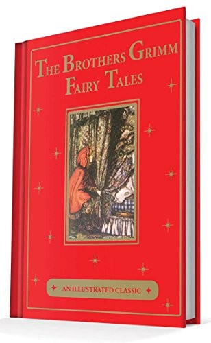 The Brothers Grimm Fairy Tales by Jacob Ludwig Karl Grimm, Wilhelm Carl Grimm book cover