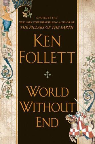 World Without End by Ken Follett book cover