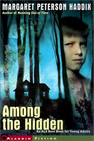 Among the Hidden by Margaret Peterson Haddix book cover
