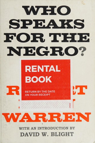 Who Speaks for the Negro? by Robert Penn Warren book cover
