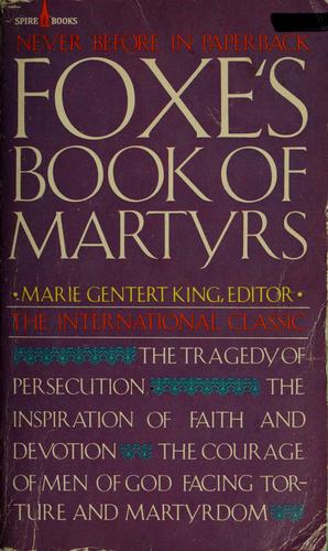Foxe's Book of Martyrs by John Foxe book cover