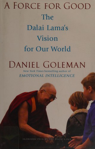 A Force for Good: How Enlightened Women Can Help Heal Our World by Daniel Goleman book cover