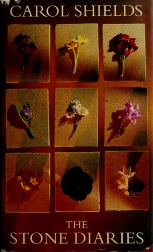 The Stone Diaries by Carol Shields book cover