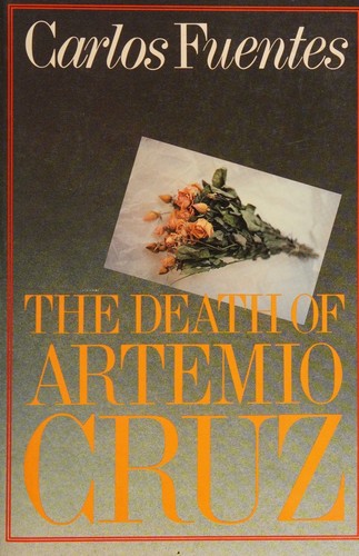 The Death of Artemio Cruz by Carlos Fuentes book cover
