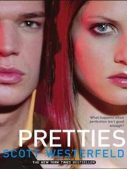Pretties by Scott Westerfeld book cover
