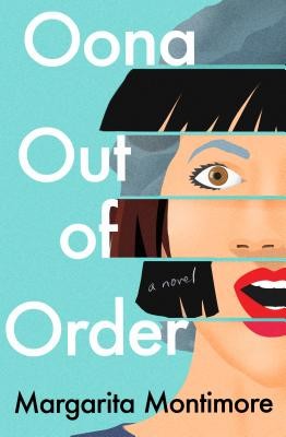 Oona Out of Order by Margarita Montimore book cover